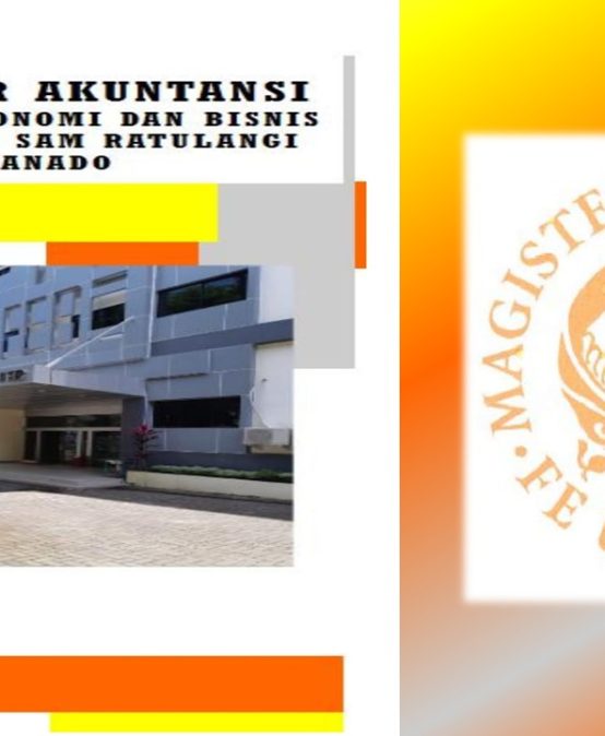 Penerimaan Mahasiswa Baru Program Studi Magister Akuntansi UNSRAT