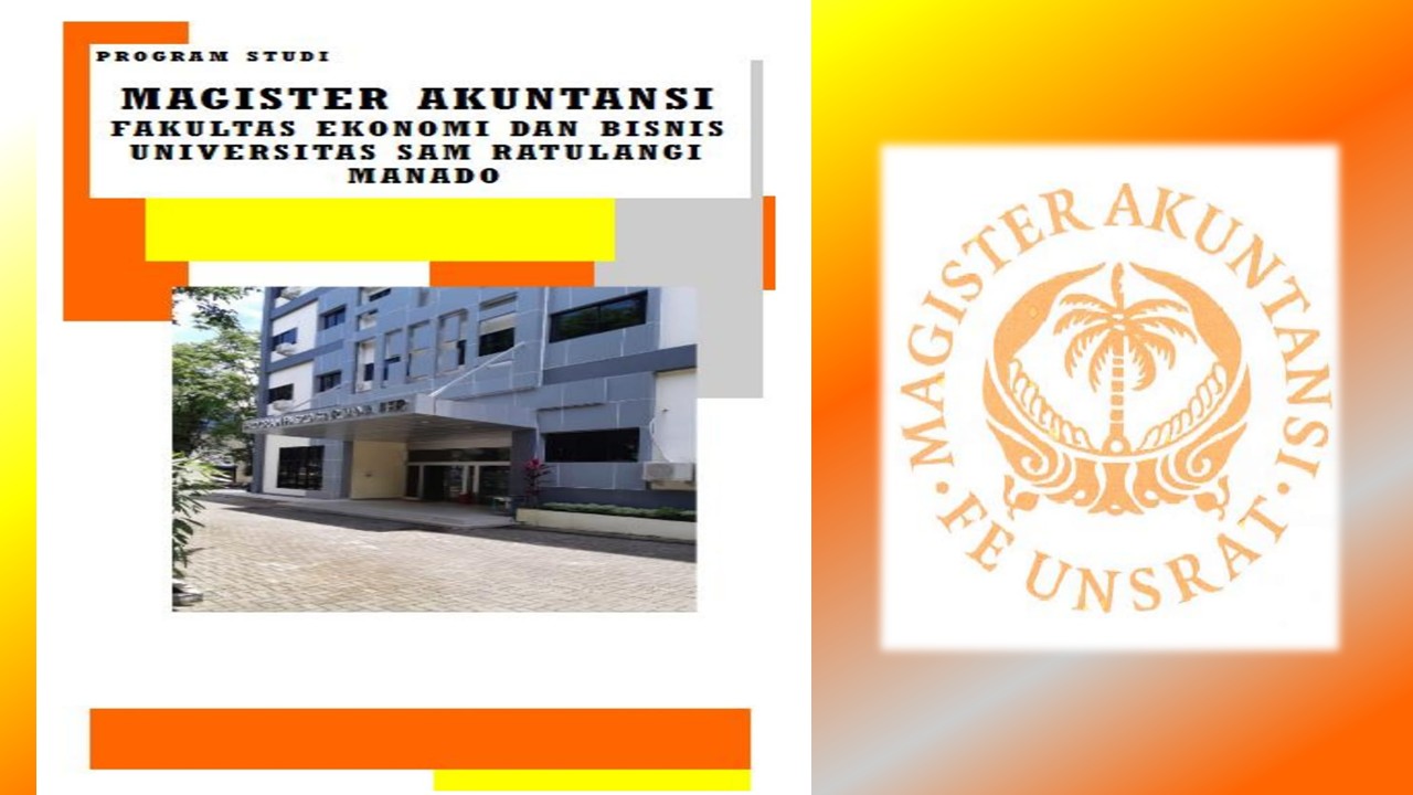 Penerimaan Mahasiswa Baru Program Studi Magister Akuntansi UNSRAT