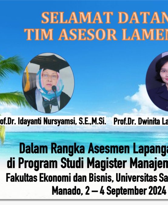 Selamat Datang Tim Asesor Lembaga Akreditasi Mandiri Ekonomi Manajemen Bisnis dan Akuntansi (LAMEMBA)